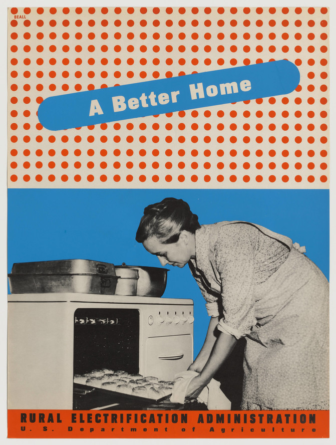 Lester Beall. A Better Home – Rural Electrification Administration. 1941